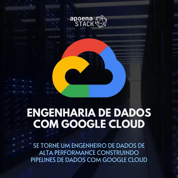 Engenharia de Dados na Google Cloud